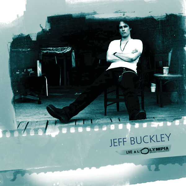 Jeff Buckley|Live A L'Olympia Jeff Buckley|Live A L'Olympia