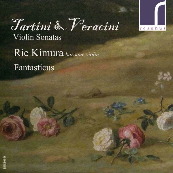 Rie Kimura|Tartini & Veracini: Violin Sonatas