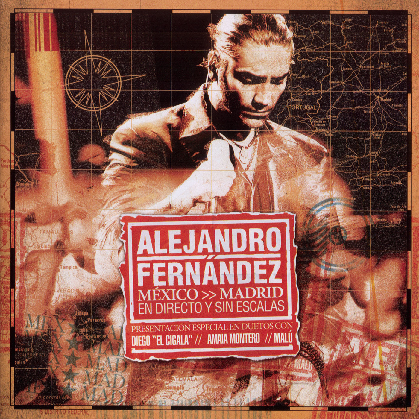 Album Mexico Madrid En Directo Y Sin Escalas Par Alejandro Fernández Qub Musique