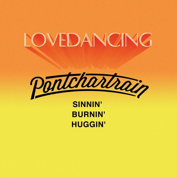 Pontchartrain - Burnin' Pontchartrain - Burnin'