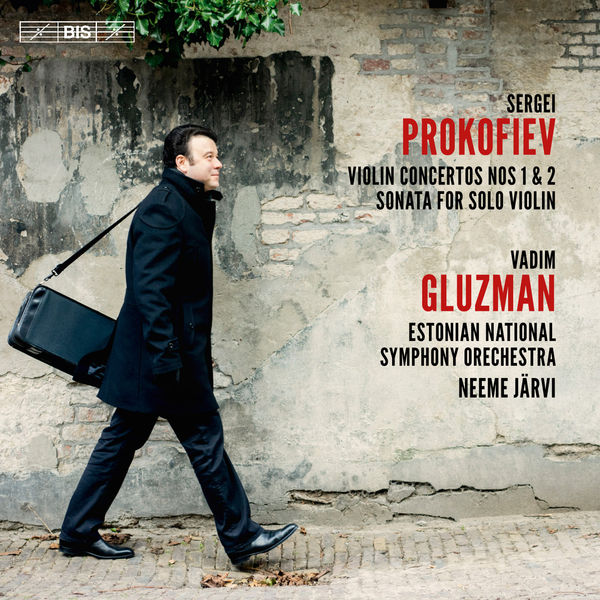 Vadim Gluzman - Prokofiev: Violin Concertos Nos. 1 & 2 & Sonata for Solo Violin Vadim Gluzman - Prokofiev: Violin Concertos Nos. 1 & 2 & Sonata for Solo Violin