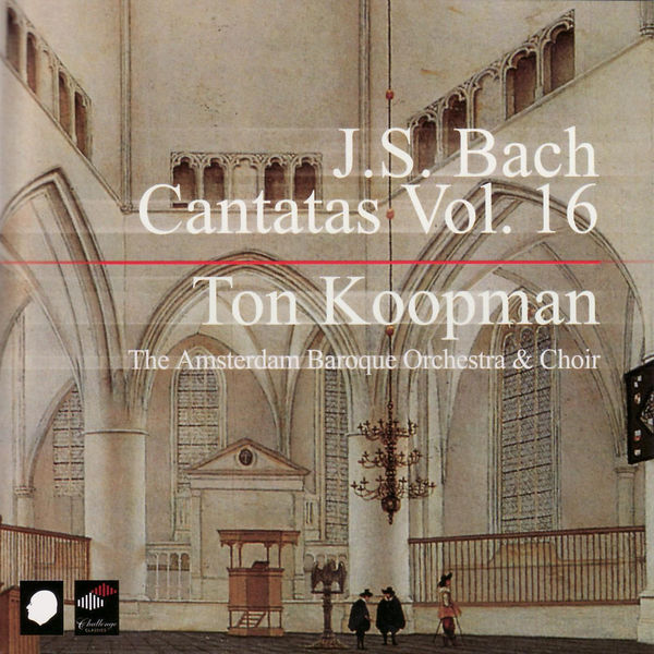 Ton Koopman|Bach : Cantatas Vol. 16