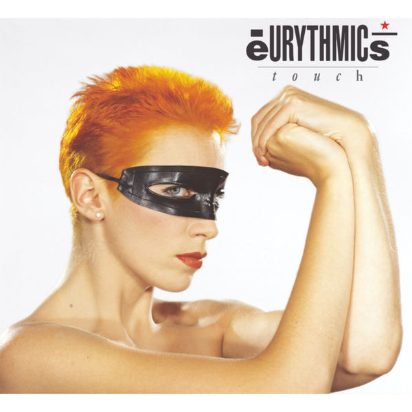 Eurythmics - Touch (Reissue - Deluxe Edition) Eurythmics - Touch (Reissue - Deluxe Edition)