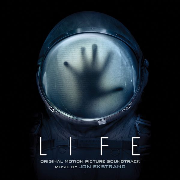 Jon Ekstrand|Life (Original Motion Picture Soundtrack) Jon Ekstrand|Life (Original Motion Picture Soundtrack)