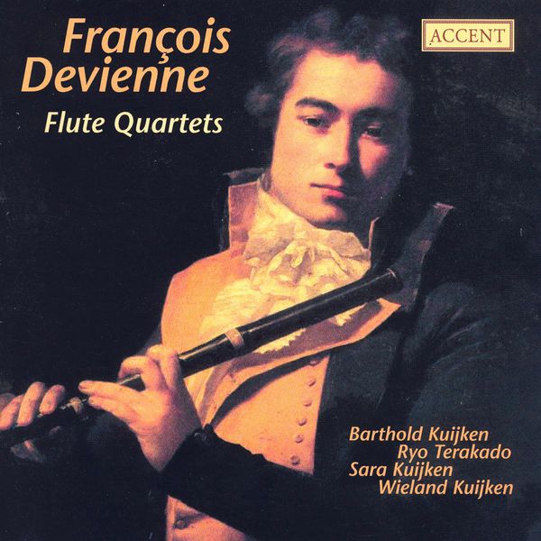 Barthold Kuijken - DEVIENNE, F.: Flute Quartets, Opp. 16, 66 (Kuijken, Terakado) Barthold Kuijken - DEVIENNE, F.: Flute Quartets, Opp. 16, 66 (Kuijken, Terakado)