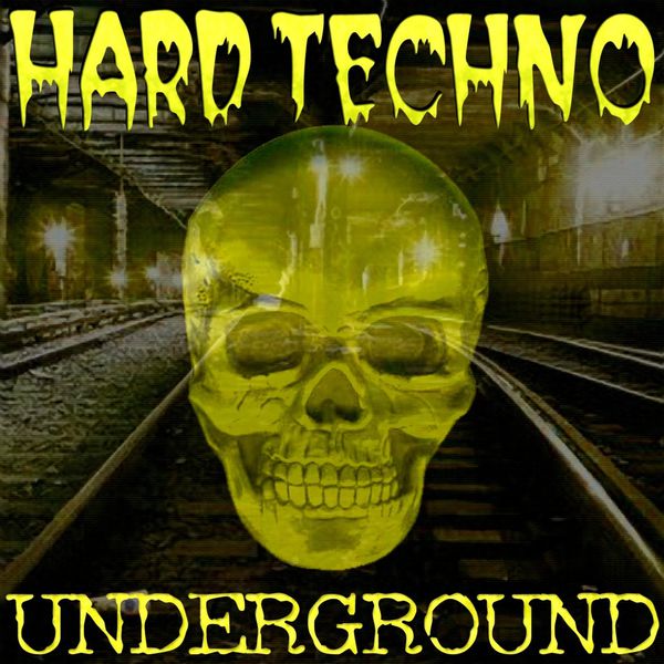 Various Artists|Hard Techno Underground (Best Of Schranz Vol.1)