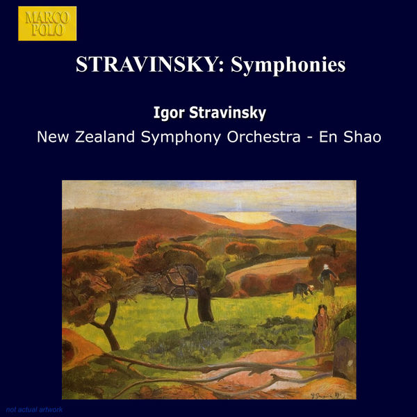 New Zealand Symphony Orchestra - Stravinsky: Symphonies New Zealand Symphony Orchestra - Stravinsky: Symphonies