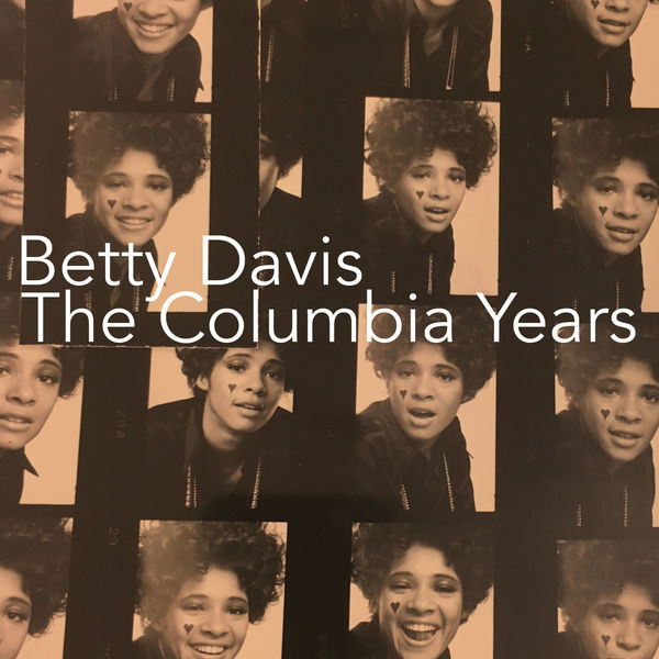 Betty Davis - The Columbia Years Betty Davis - The Columbia Years