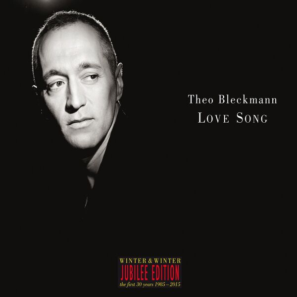 Theo Bleckmann - Love Song (Jubilee Edition) Theo Bleckmann - Love Song (Jubilee Edition)