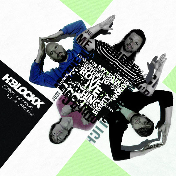 H-Blockx - Open Letter To A Friend H-Blockx - Open Letter To A Friend