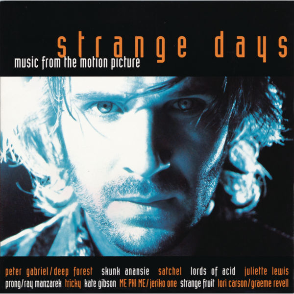 Original Soundtrack|STRANGE DAYS MUSIC FROM THE MOTION PICTURE Original Soundtrack|STRANGE DAYS MUSIC FROM THE MOTION PICTURE