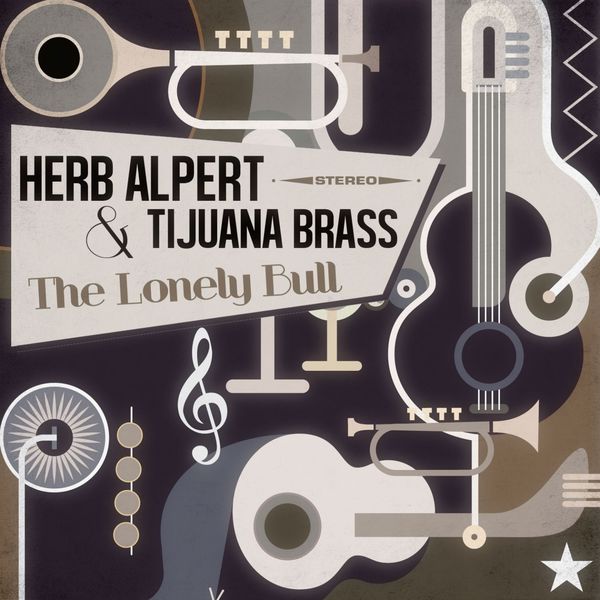 Album The Lonely Bull, Herb Alpert Qobuz Download und Streaming in
