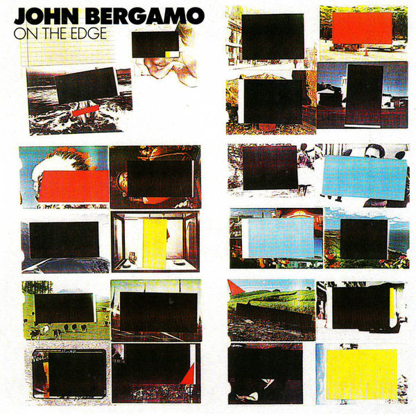 John Bergamo - On The Edge John Bergamo - On The Edge
