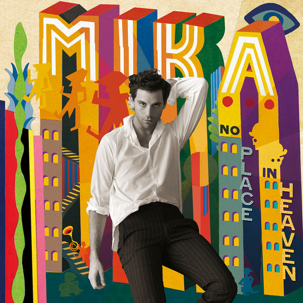 MIKA|No Place In Heaven MIKA|No Place In Heaven