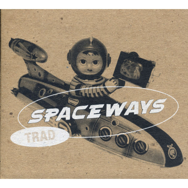 Spaceways|Trad