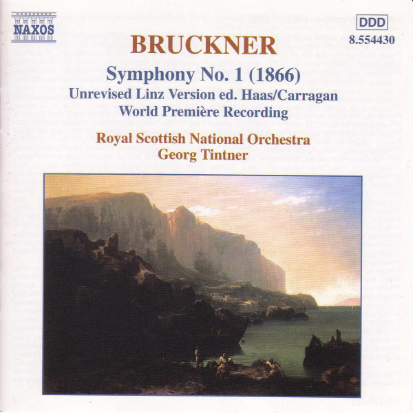 The Royal Scottish National Orchestra - BRUCKNER: Symphony No. 1, WAB 101 / Adagio to Symphony No. 3, WAB 103 The Royal Scottish National Orchestra - BRUCKNER: Symphony No. 1, WAB 101 / Adagio to Symphony No. 3, WAB 103