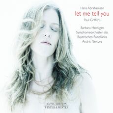 Hans Abrahamsen : Let me tell you