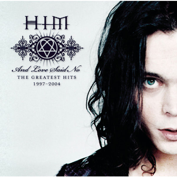 HIM|And Love Said No...