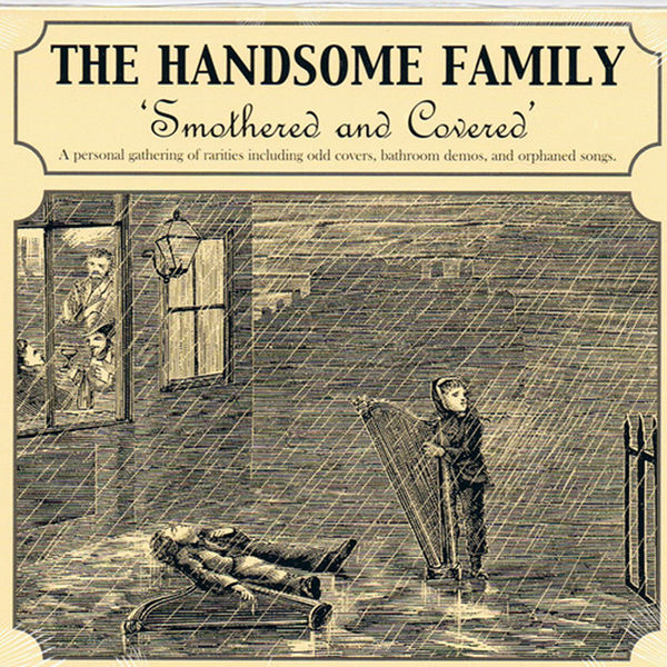 The Handsome Family|Smothered and Covered