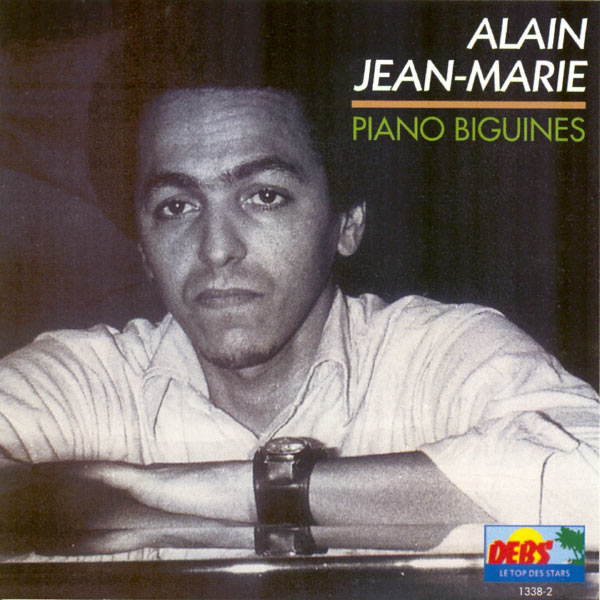 Alain Jean-Marie - Piano biguines Alain Jean-Marie - Piano biguines