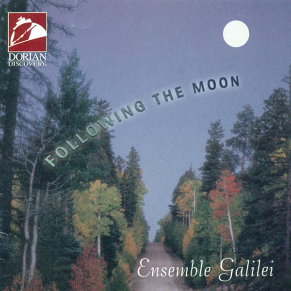 Ensemble Galilei|Following the Moon (Ensemble Galilei)