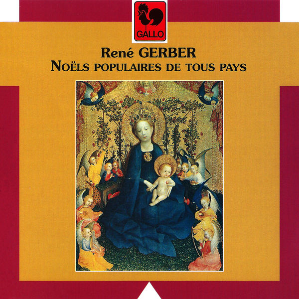 René Gerber|René Gerber: Noëls populaires de tous pays René Gerber|René Gerber: Noëls populaires de tous pays