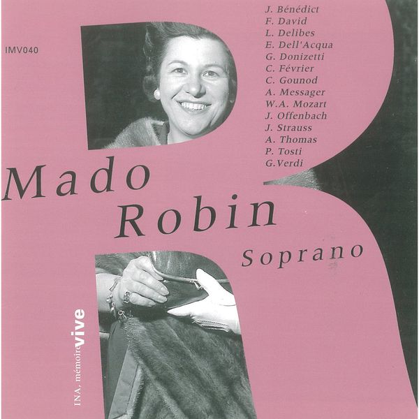 Mado Robin - 1918 - 1960 Mado Robin - 1918 - 1960