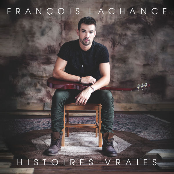 François Lachance|Histoires vraies François Lachance|Histoires vraies