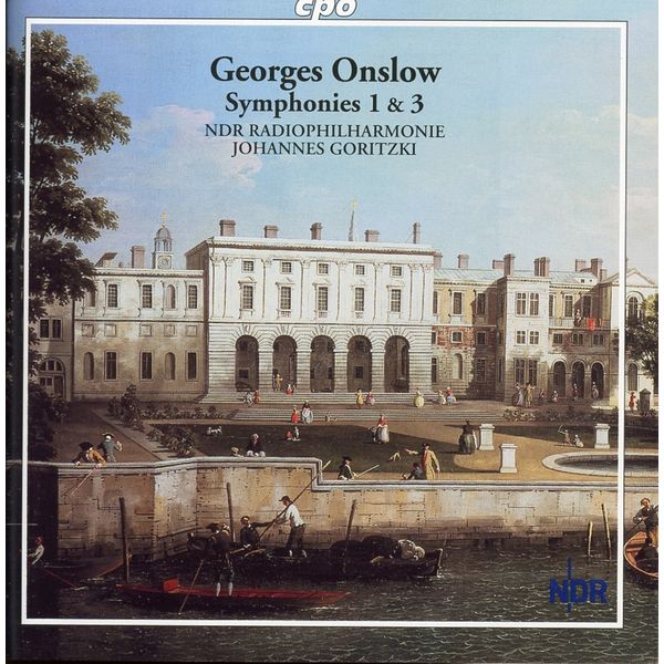 NDR Radiophilharmonie|Onslow: Symphonies Nos. 1 & 3 NDR Radiophilharmonie|Onslow: Symphonies Nos. 1 & 3