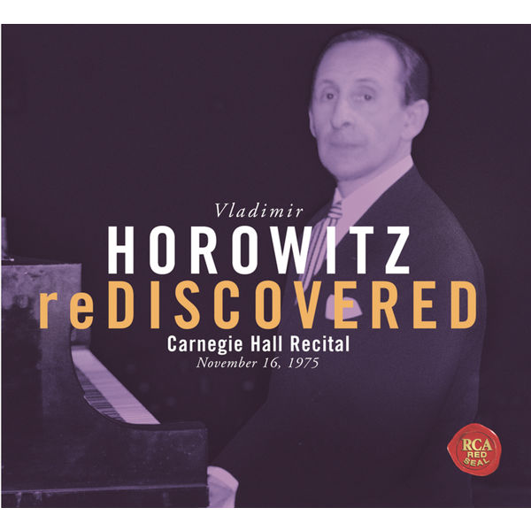 Vladimir Horowitz|Horowitz reDiscovered Vladimir Horowitz|Horowitz reDiscovered