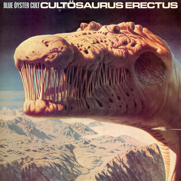 Blue Öyster Cult - Cultosaurus Erectus Blue Öyster Cult - Cultosaurus Erectus