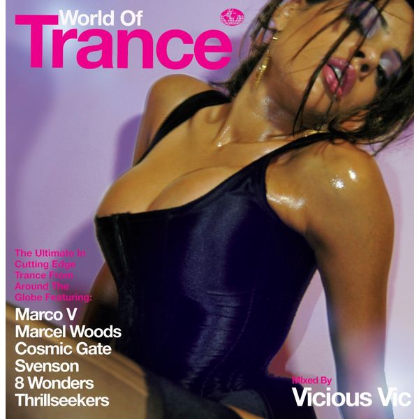 Vicious Vic|World Of Trance (Continuous DJ Mix By Vicious Vic) Vicious Vic|World Of Trance (Continuous DJ Mix By Vicious Vic)