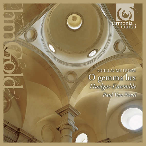 Paul Van Nevel|Guillaume Dufay : O gemma, lux Paul Van Nevel|Guillaume Dufay : O gemma, lux