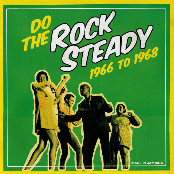 Various Artists|Do The Steady Rock 1966 To 1968