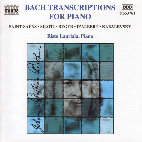 Risto Lauriala - BACH TRANSCRIPTIONS FOR PIANO Risto Lauriala - BACH TRANSCRIPTIONS FOR PIANO