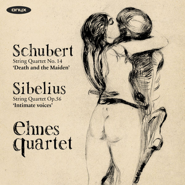 Franz Schubert - Schubert, Sibelius : Death & the Maiden, Intimate Voices Franz Schubert - Schubert, Sibelius : Death & the Maiden, Intimate Voices