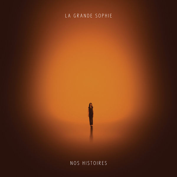 La Grande Sophie - Nos histoires La Grande Sophie - Nos histoires