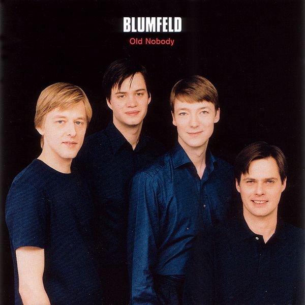 Blumfeld|Old Nobody