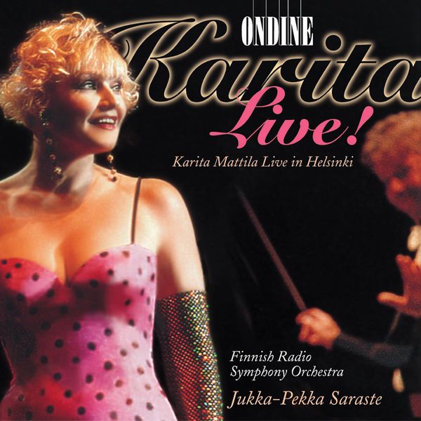 Karita Mattila|Vocal Recital: Mattila, Karita - WAGNER, R. / DVORAK, A. / VERDI, G. / STRAUSS II / SIBELIUS, J. / MADETOJA, L. / HOLLANDER, F. (Karita Live!) Karita Mattila|Vocal Recital: Mattila, Karita - WAGNER, R. / DVORAK, A. / VERDI, G. / STRAUSS II / SIBELIUS, J. / MADETOJA, L. / HOLLANDER, F. (Karita Live!)