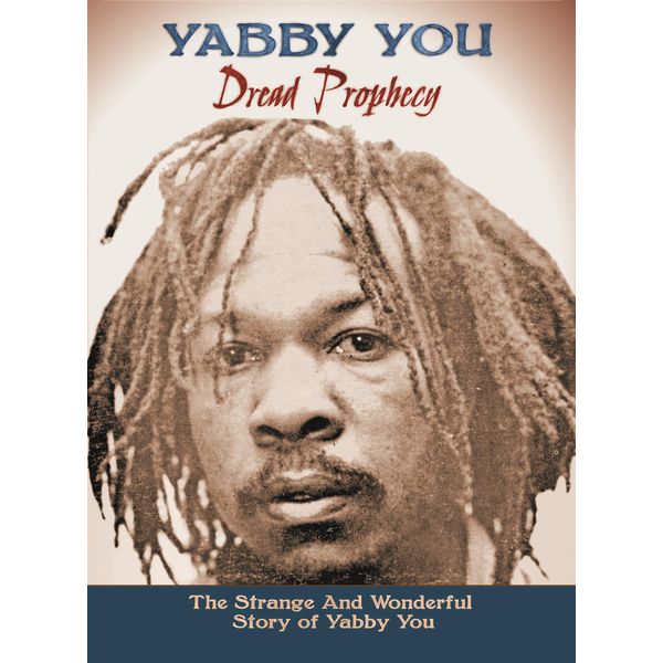 Yabby You - Dread Prophecy Yabby You - Dread Prophecy