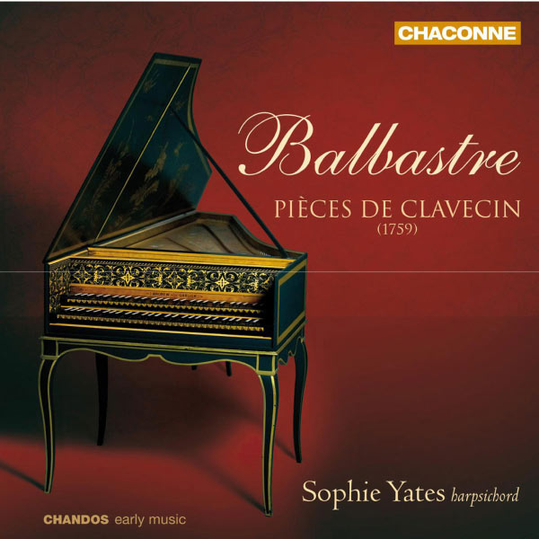 Sophie Yates - Pièces de clavecin Sophie Yates - Pièces de clavecin