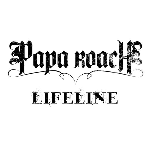 Lifeline papa roach скачать Lifeline papa roach скачать