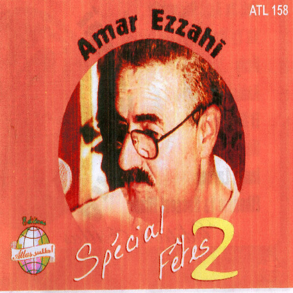 TÉLÉCHARGER LES CHANSONS DE AMAR EZZAHI GRATUITEMENT CHANSONS EZZAHI DE AMAR GRATUITEMENT TÉLÉCHARGER LES