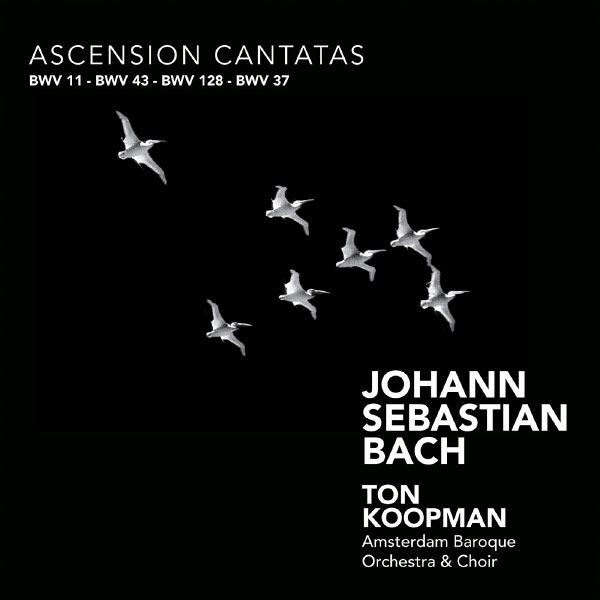 Amsterdam Baroque Orchestra & Choir|Bach: Ascension Cantatas Amsterdam Baroque Orchestra & Choir|Bach: Ascension Cantatas