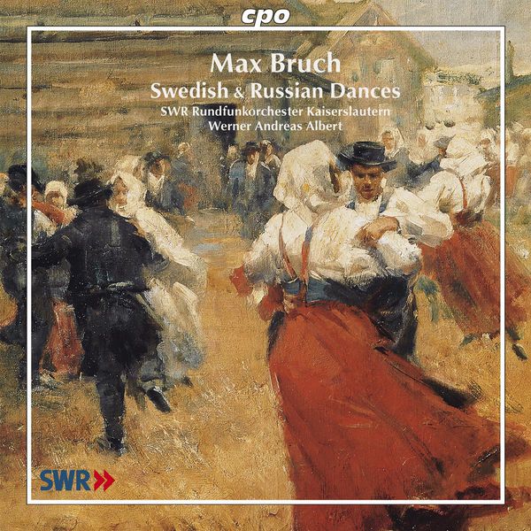 Kaiserslautern SWF Radio Orchestra|Bruch, M.: Suite On Russian Themes / Serenade Nach Schwedischen Melodien / Swedish Dances