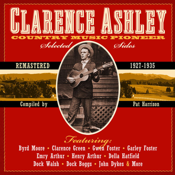 Clarence Ashley|Country Music Pioneer