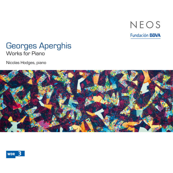 Nicolas Hodges|Aperghis: Works for Piano Nicolas Hodges|Aperghis: Works for Piano