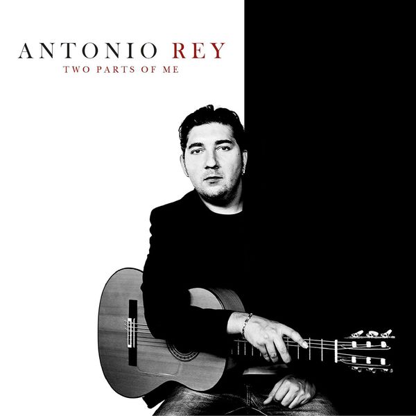 Antonio Rey - Dos partes de mi Antonio Rey - Dos partes de mi