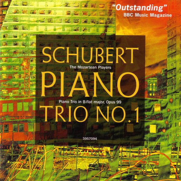 The Mozartean Players - Schubert: Piano Trio No. 1, Op. 99 The Mozartean Players - Schubert: Piano Trio No. 1, Op. 99