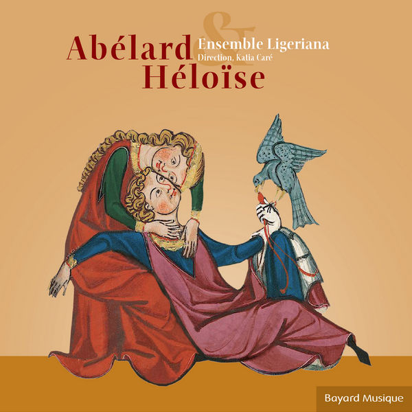 Ensemble Ligeriana|Abélard & Héloïse Ensemble Ligeriana|Abélard & Héloïse